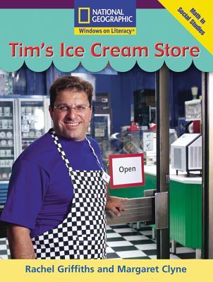 Windows on Literacy Early (Math: Math in Social Studies): Tim's Ice Cream Store