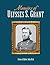 Memoirs Of Ulysses S. Grant
