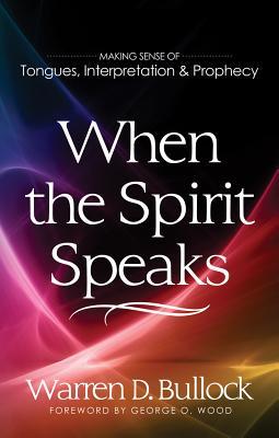 When the Spirit Speaks (Paperback)