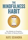 The Mindfulness H...