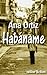 Habáname by Ana Ortiz