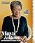 Maya Angelou: Her Phenomena...