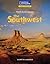 Reading Expeditions (Social Studies: Travels Across America): The Southwest (Nonfiction Reading and Writing Workshops)