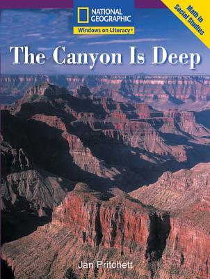 The Canyon Is Deep (Windows on Literacy, Early: Math in Social Studies)