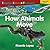How Animals Move