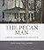 The Pecan Man