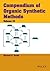 Compendium of Organic Synthetic Methods, Volume 13