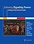 Liberty, Equality, Power: A History of the American People