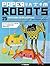 Paper Robots: 25 Fantastic Robots You Can Build Yourself