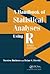 A Handbook of Statistical Analyses Using R