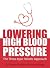 Lowering High Blood Pressure: The Three-type Holistic Approach