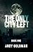 The Only City Left (The Onl...