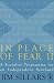 In Place of Fear II