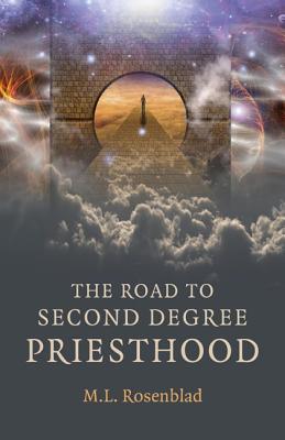 The Road to Second Degree Priesthood (The American Spiritual Alliance Clergy Training Series, 2)