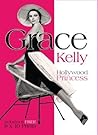 Grace Kelly: Hollywood Princess - Includes 6 FREE 8x10 Prints (Book and Print Packs)