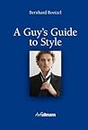A Guy's Guide to ...