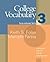 College Vocabulary 3 (Houghton Mifflin English for Academic Success)