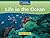 Windows on Literacy Fluent (Science: Life Science): Life in the Ocean (Rise and Shine)