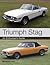 Triumph Stag: An Enthusiast's Guide