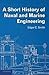 A Short History of Naval and Marine Engineering