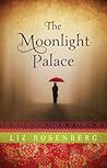 The Moonlight Palace by Liz Rosenberg