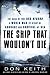The Ship That Wouldn't Die: The Saga of the USS Neosho: A World War II Story of Courage and Survival at Sea