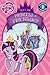 My Little Pony: Meet the Princess of Friendship: Level 1 (Passport to Reading Level 1)