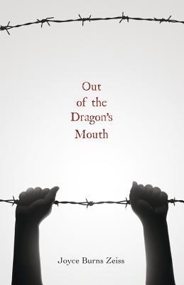 Out of the Dragon's Mouth (Paperback)