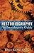 Historiography: An Introductory Guide