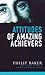 Attitudes Of Amazing Achievers