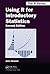 Using R for Introductory Statistics by John Verzani