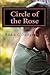 Circle of the Rose