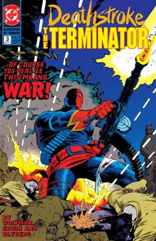 Deathstroke (1991-1996), #3, October 1991: Full-Cycle, Part 3