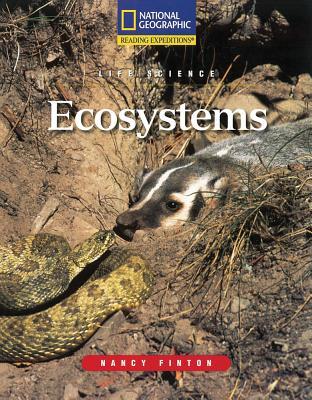 Reading Expeditions (Science: Life Science): Ecosystems (Nonfiction Reading and Writing Workshops)