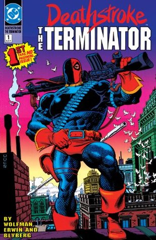 Deathstroke (1991-1996), #1, August 1991: Full Cycle, Part 1