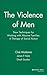 The Violence of Men by Cloe Madanes