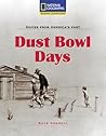 Reading Expeditions (Social Studies: Voices From America's Past): Dust Bowl Days