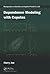 Dependence Modeling with Copulas (Chapman & Hall/CRC Monographs on Statistics and Applied Probability)