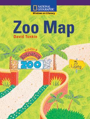 Windows on Literacy Early (Social Studies: Geography): Zoo Map