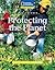Reading Expeditions (Science: Life Science): Protecting the Planet