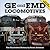 GE and EMD Locomotives: The Illustrated History
