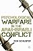 Psychological Warfare in the Arab-Israeli Conflict by Ron Schleifer