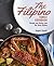 The Filipino Family Cookbook by Angelo Comsti