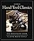 Classic Hand Tools and The ...