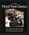 Classic Hand Tools and The Handplane Book Classic Hand Tools and The Handplane Book