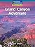 Windows on Literacy Fluent Plus (Social Studies: Geography): Grand Canyon Adventure (Avenues)