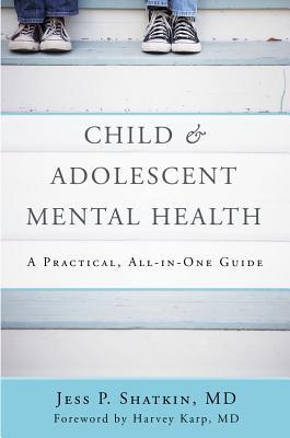 pdf download Child  Adolescent Mental Health: A Practical, All-in-One Guide