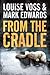 From the Cradle by Louise Voss