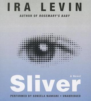 Sliver: A Novel