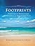 Footprints: Scripture with Reflections Inspired by the Best-Loved Poem